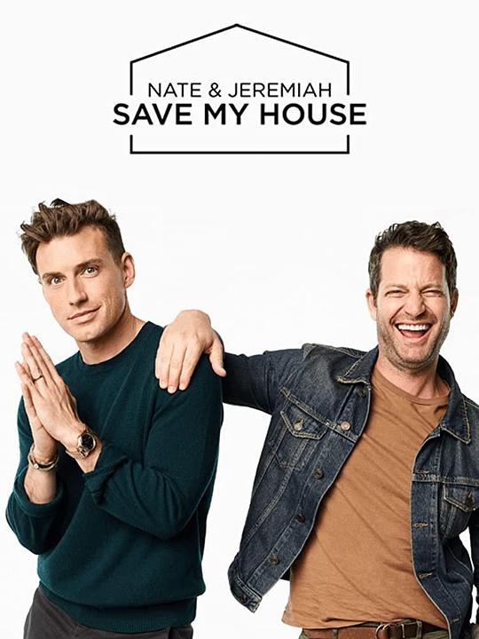 Nate&ampJeremiahSaveMyHouseSeason1